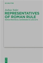 Joshua Yoder - Representatives of Roman Rule