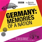 Neil MacGregor, Neil MacGregor - Germany: Memories of a Nation (Audiolibro)
