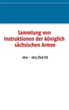 Jör Titze, Jörg Titze - Sammlung von Instruktionen der königlich sächsischen Armee
