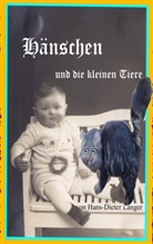 Hans-Dieter Langer - Hänschen und die kleinen Tiere