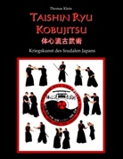 Thomas Klein, Guido Sieverling - Taishin Ryu Kobujitsu