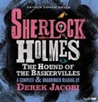 Arthur Conan Doyle, Sir Arthur Conan Doyle, Derek Jacobi - Sherlock Holmes: The Hound Of The Baskervilles (Audio book)
