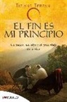 El fin es mi principio
