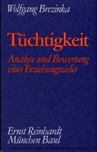 Wolfgang Brezinka - Tüchtigkeit