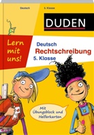 Dirk Eckert, Christina Braun - Duden Lern mit uns! Deutsch, Rechtschreibung 5. Klasse