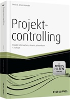 Berta C Schreckeneder, Berta C (Dr.) Schreckeneder, Berta C. Schreckeneder - Projektcontrolling - mit Arbeitshilfen online, m. CD-ROM