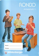 Wolfgang Junge - RONDO, Ausgabe Bayern: RONDO 1/2 - Arbeitsheft 1 · Ausgabe Bayern