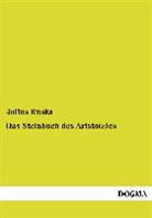 Julius Ruska - Das Steinbuch des Aristoteles