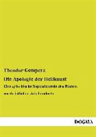 Theodor Gomperz - Die Apologie der Heilkunst