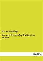 Otto von Böhtlingk - Ein erster Versuch über den Akzent im Sanskrit
