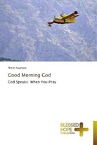 Nixon Issangya - Good Morning God