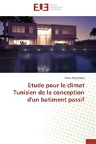 Faten Attig Bahar, Bahar-f - Etude pour le climat tunisien de