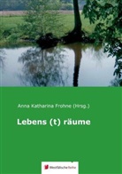 Gisela Bruns, Christel Engelkamp, Norbert Gawron, Paul Geuking, Sybille Geuking, Birgit Helmers... - Lebenssträume