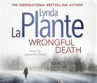Lynda La Plante - Wrongful Death (Hörbuch)