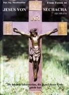 Franz Ferzak - Jesus von Sechacha (Oumran)