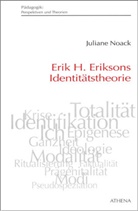 Juliane Noack, Juliane Noack Napoles - Erik H. Eriksons Identitätstheorie