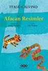 Italo Calvino - Afacan Resimler