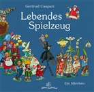 Gertrud Caspari, Heinrich Meise - Lebendes Spielzeug
