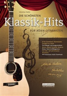 Sebastian Hanke - Die schönsten Klassik-Hits für jeden Gitarristen