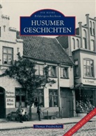 Thomas Friedrichsen - Husumer Geschichten