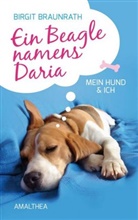 Birgit Braunrath - Ein Beagle namens Daria