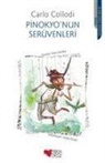 Carlo Collodi - Pinokyonun Serüvenleri