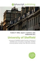 Agne F Vandome, John McBrewster, Frederic P. Miller, Agnes F. Vandome - University of Sheffield
