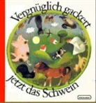 Alfred Könner, Siegfried Linke, Siegfried Linke - Vergnüglich gackert jetzt das Schwein