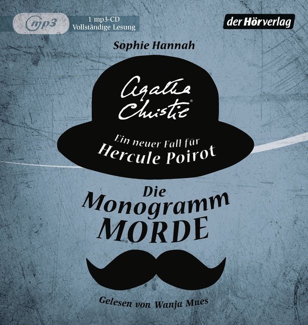 Agatha Christie, Sophi Hannah, Sophie Hannah, Wanja Mues - Die Monogramm-Morde, 1 Audio-CD, 1 MP3 (Audio book) - Ein neuer Fall für Hercule Poirot
