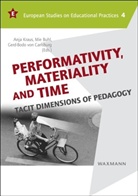Mie Buhl, Gerd-Bodo Von Carlsburg, Anja Kraus, Bodo von Carlsburg - Performativity, Materiality and Time