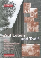Gerd Kaiser - Auf Leben und Tod