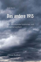 Erik Baron - Das andere 1913