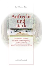 Gerd Kaiser - Aufrecht und Stark - Trotz alledem