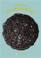 Elisabeth Helweg - Das Lügengeflecht