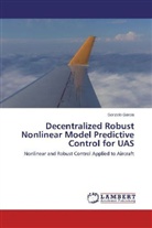 Gonzalo Garcia - Decentralized Robust Nonlinear Model Predictive Control for UAS