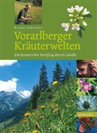 Rochus Schertler - Vorarlberger Kräuterwelten