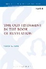 Steve Moyise - The Old Testament in the Book of Revelation