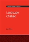 Joan Bybee, Joan (University of New Mexico) Bybee, Joan L. Bybee - Language Change