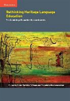 Peter Pericles (Ontario Institute for St Trifonas, Peter Pericles Aravossitas Trifonas, Themistoklis Aravossitas, Themistoklis (University of Athens Aravossitas, Peter Trifonas, Peter Pericles Trifonas... - Rethinking Heritage Language Education