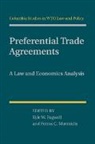 Kyle W. Bagwell, Kyle W. (Stanford University Bagwell, Kyle W. Mavroidis Bagwell, Kyle W. Bagwell, Bagwell Kyle W., Petros C. Mavroidis... - Preferential Trade Agreements