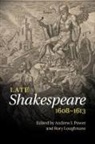 Andrew J. Power, Andrew J. (Dr Power, Andrew J. Loughnane Power, Rory Loughnane, Andrew J. Power - Late Shakespeare, 1608-1613