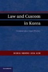 Marie Seong Kim, Marie Seong-Hak Kim, Marie Seong-Hak (St Cloud State University Kim, Kim Marie Seong-Hak - Law and Custom in Korea