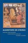 Maxime Crochemore, Maxime Hancart Crochemore, Christophe Hancart, Thierry Lecroq, Thierry (Universite de Rouen) Lecroq - Algorithms on Strings