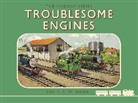Awdry, Rev. W. Awdry, Rev. Wilbert Vere Awdry, Wilbert Vere Awdry - Troublesome Engines
