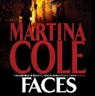 Martina Cole - Faces (Audio book)