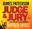 Andrew Gross, James Patterson, James Gross Patterson - Judge and Jury (Audiolibro)
