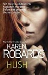 Karen Robards - Hush
