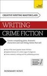 Rosemary Rowe - Masterclass: Writing Crime Fiction