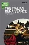 Virginia Cox, Virginia (New York University Cox - A Short History of the Italian Renaissance