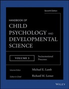 Michael E Lamb, Michael E. Lamb, Richard Lerner, Richard M Lerner, Richard M. Lerner, Richard M. Lamb Lerner... - Handbook of Child Psychology and Developmental Science,